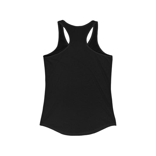 JUST SIT THERE - Women's Racerback Tank