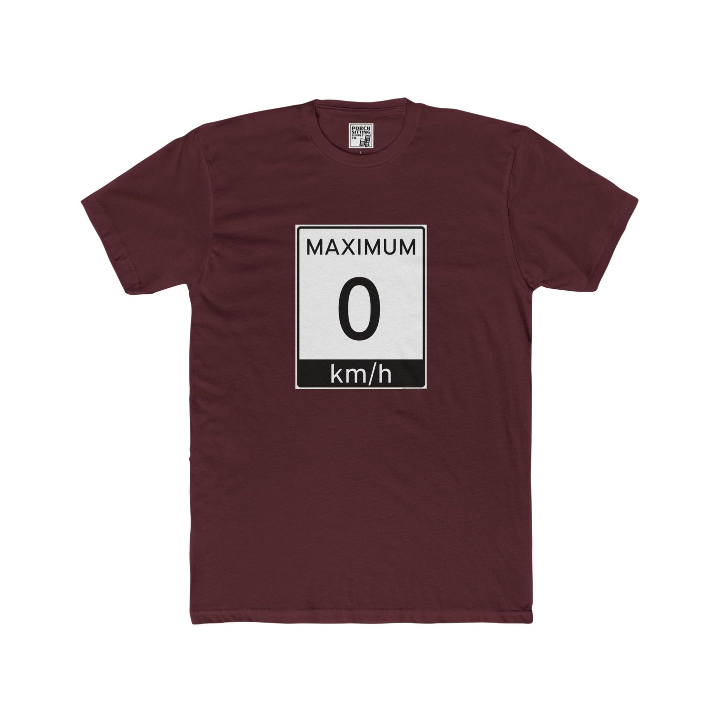 MAXIMUM 0 km/h - Unisex Cotton Crew Tee