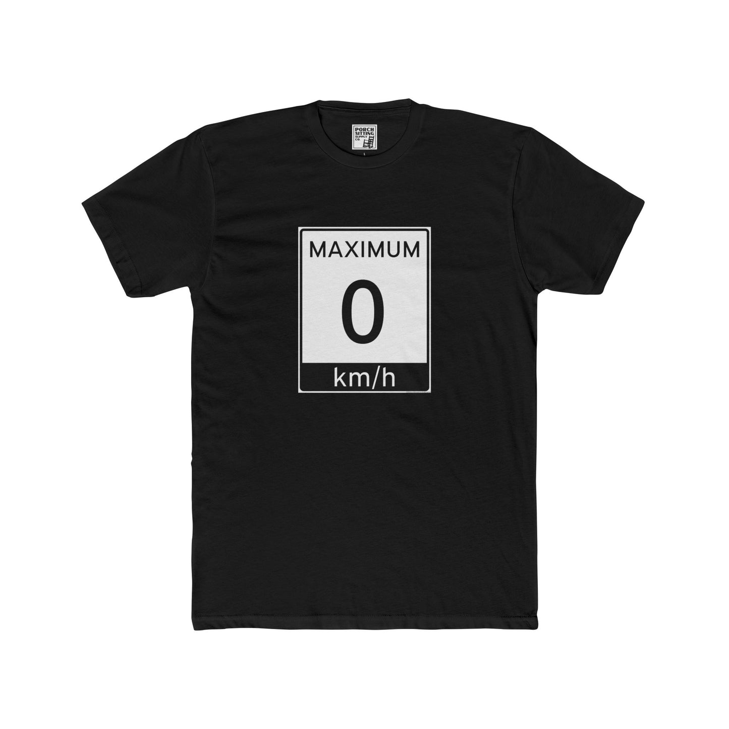 MAXIMUM 0 km/h - Unisex Cotton Crew Tee