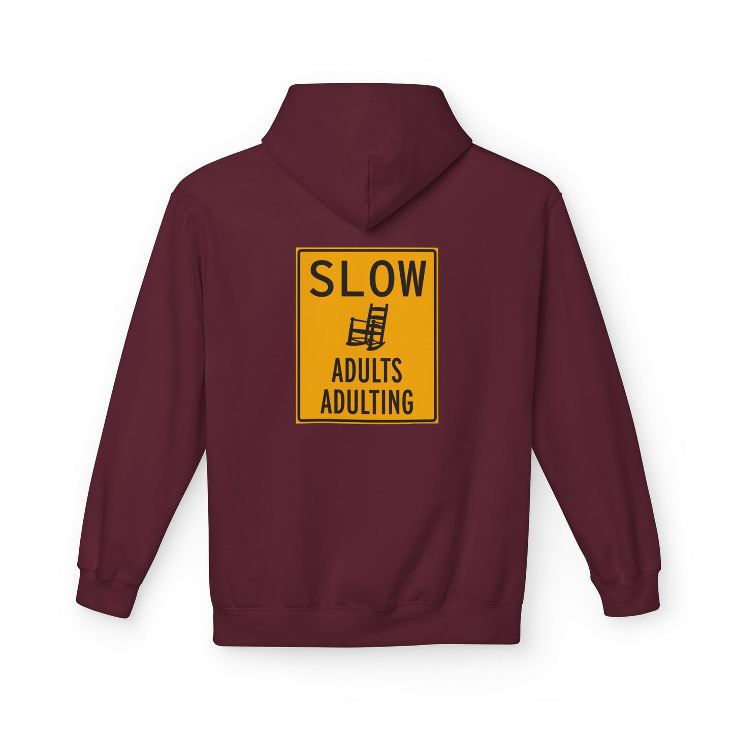 SLOW ADULTS - Unisex Hoodie