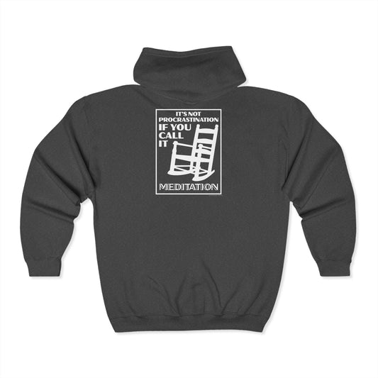It's Not Procrastination - Unisex Full Zip Hoodie